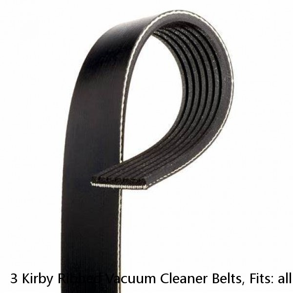 3 Kirby Ribbed Vacuum Cleaner Belts, Fits: all Kirby upright vacuum cleaners 196 #1 image